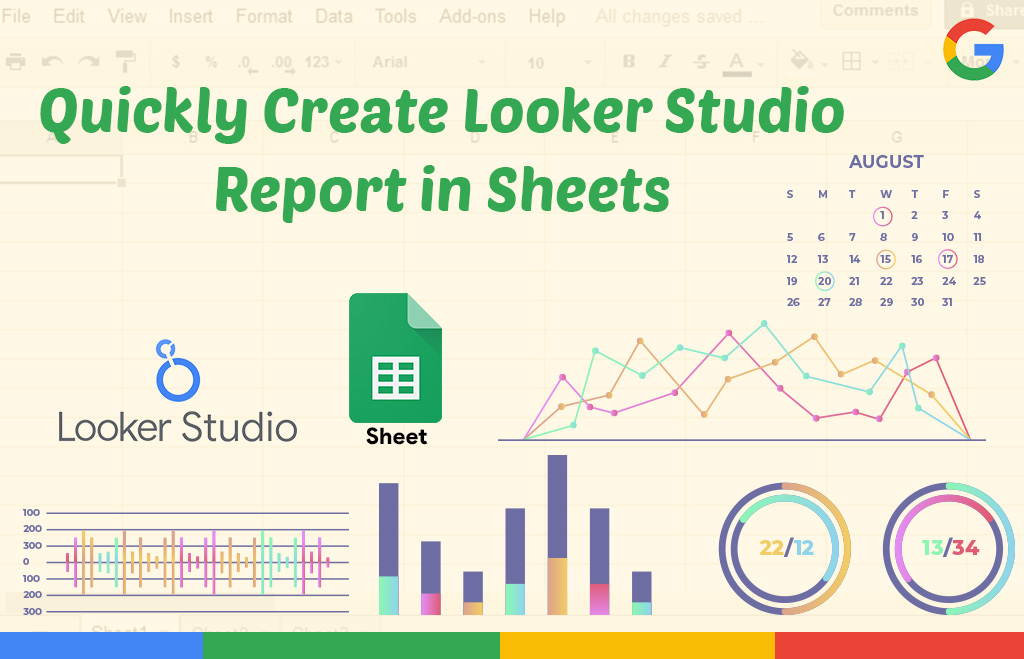 Quickly Create Looker Studio Report in Sheets with 9 Steps